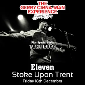 The Gerry Cinna-Man Experience