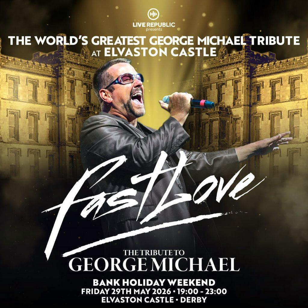 Fast Love | A George Michael Tribute | Elvaston Castle, Derby at Elvaston Castle Country Park