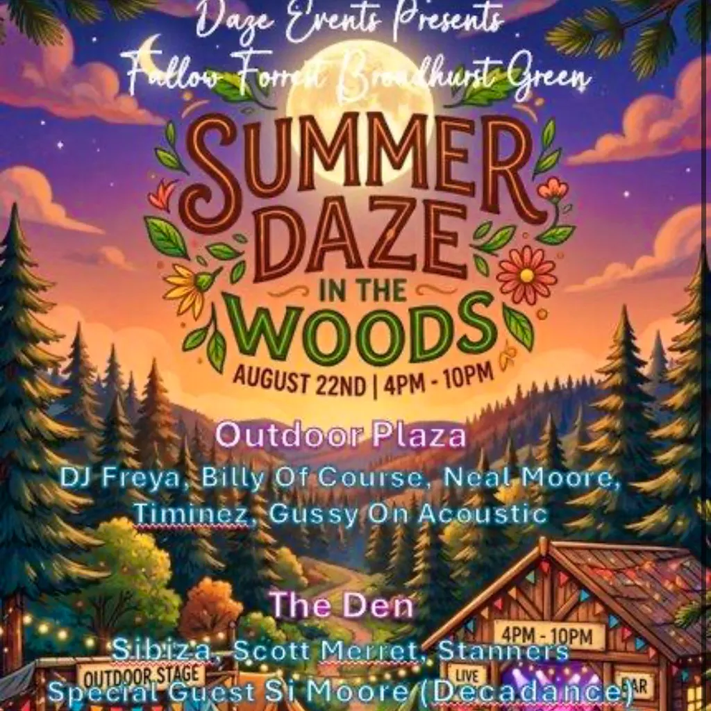 Summer Daze In The Woods August 26 at Fallow Forest Cafe And Venue