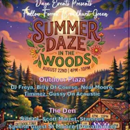 Summer Daze In The Woods August 26 at Fallow Forest Cafe And Venue