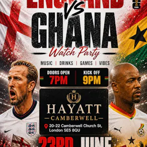 England VS Ghana - Watch Party