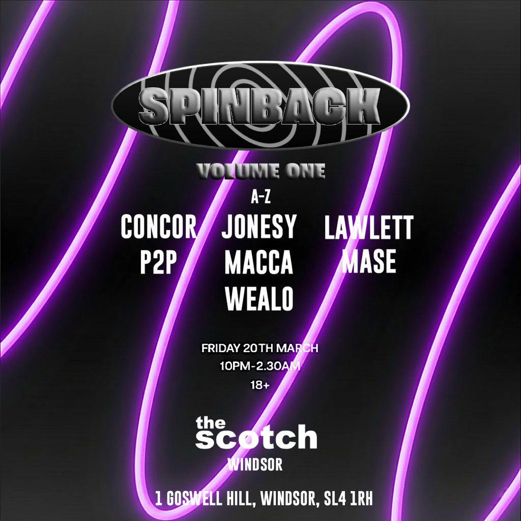 Spinback at The Scotch at The Scotch Windsor