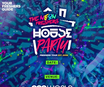 Neon Freshers House Party / Derby Freshers 2022