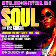 Soul @ The Circus at Circus Tavern