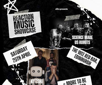 Reaction Music Showcase - Edinburgh