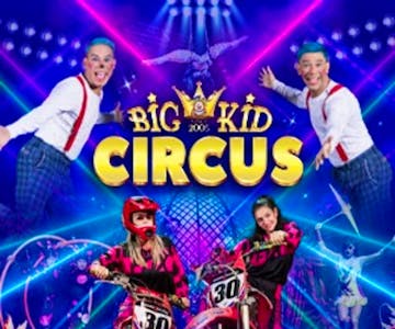 Big Kid Circus Ayr