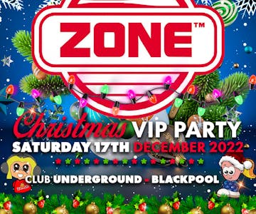 Zone Xmas VIP Party