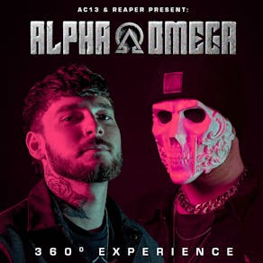 Reaper & AC13 Present: Alpha Omega