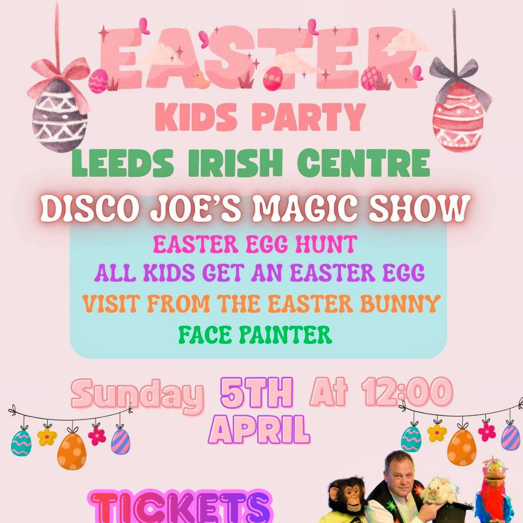 Easter Kids Party at Leeds Irish Centre