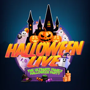 Halloween Live - The Ultimate Family Halloween Party!
