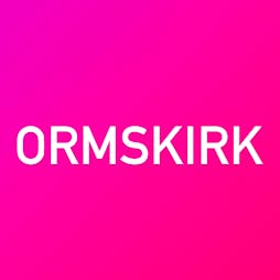 Venue: Ormskirk - Ravin' Fit | Ormskirk School Ormskirk  | Fri 17th February 2023