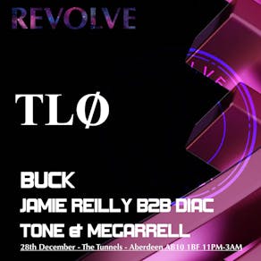 Revolve presents TLO/BUCK