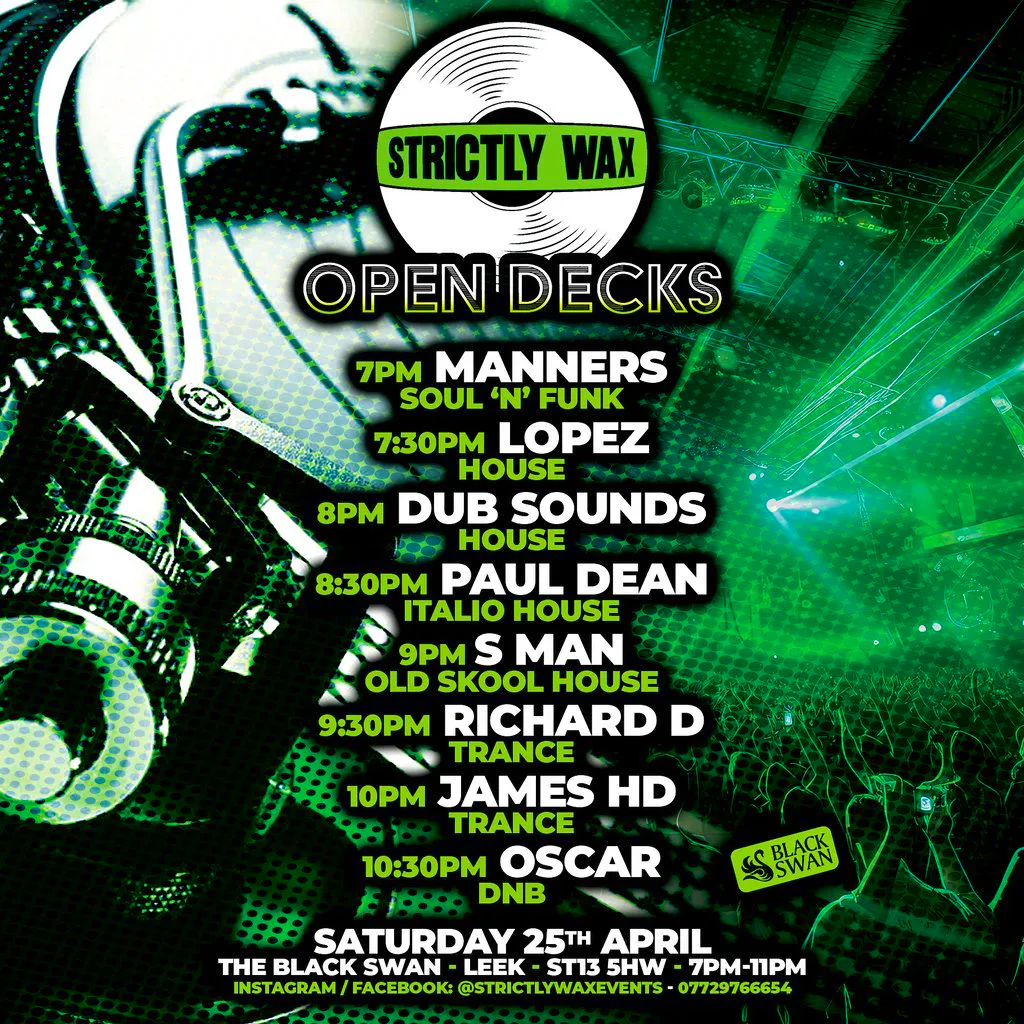 Strictly Wax presents open deck night @ The Black Swan, Leek at The Black Swan