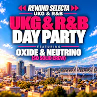 Rewind Selecta UKG & R&B Day Party Oxide&Neutrino - Cardiff at Ten Mill Lane