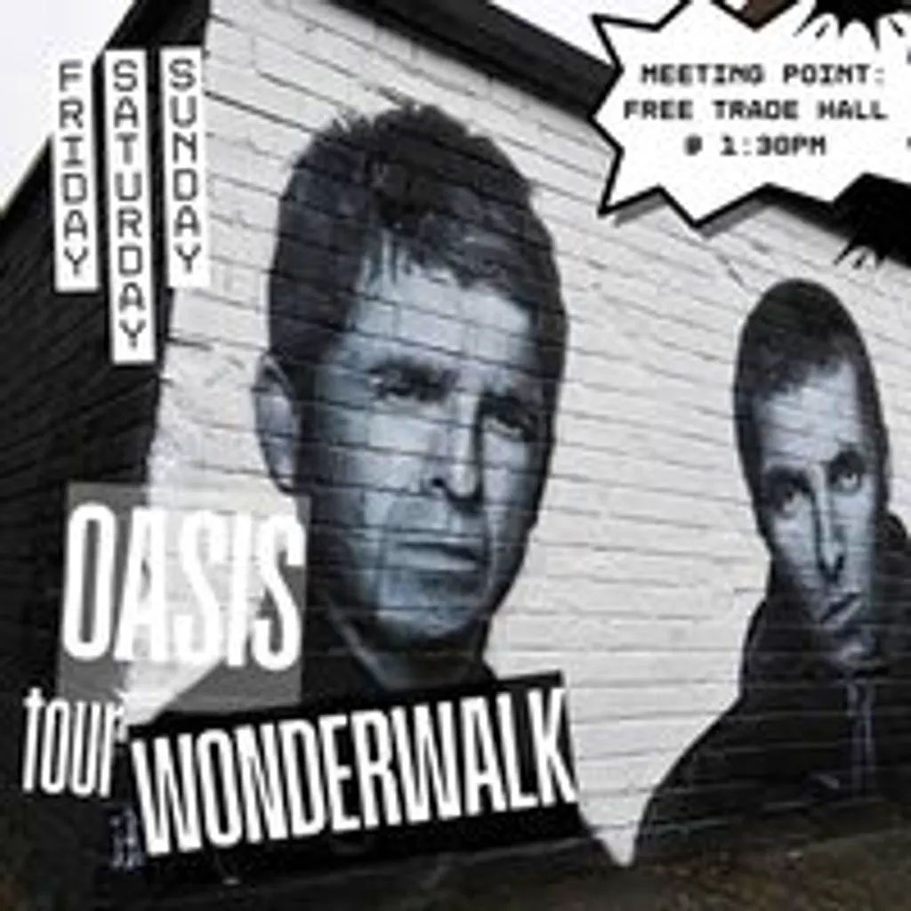 The Oasis Wonderwalk Tour at Chinatown, Faulkner Street, Manchester, M1 4FH