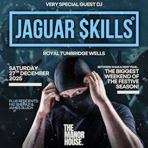 Xmas Weekend with Very Special Guest DJ: Jaguar Skills