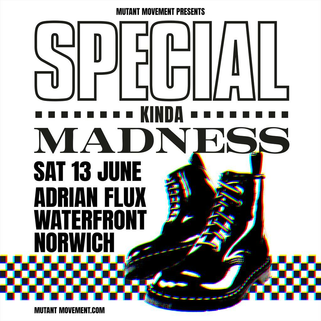 Special Kinda Madness: Norwich at The Adrian Flux Waterfront