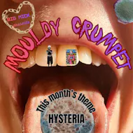 Mouldy Crumpet; Hysteria at Mascara Bar
