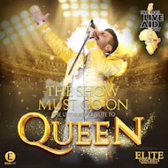The Show Must Go On The Ultimate Queen Tribute at The Old Savoy Home Of The Deco Theatre