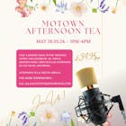 Motown Afternoon Tea!