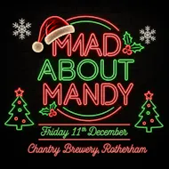 Mad about Mandy at The Chantry Brewery Bar
