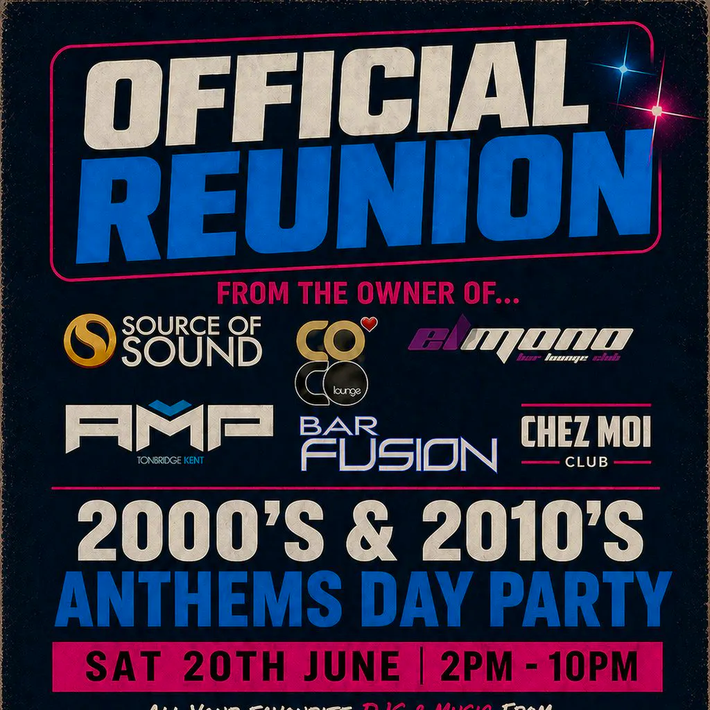 Official Reunion 2000s & 2010s Anthems Day Party Tunbridge Wells at The Manor House Tunbridge Wells