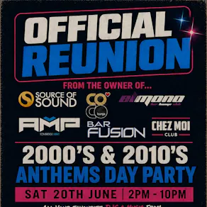 Official Reunion 2000s & 2010s Anthems Day Party Tunbridge Wells
