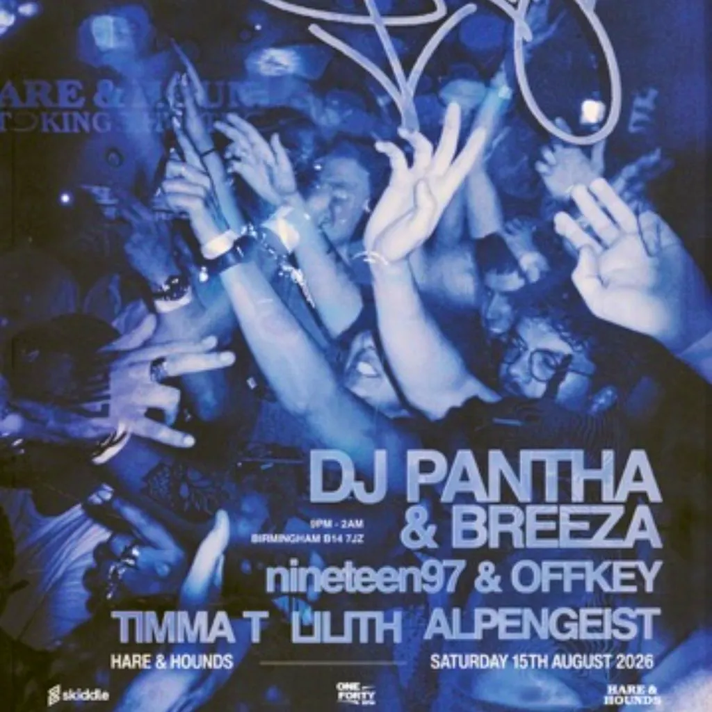 OneFortyBPM presents DJ Pantha & Breeza at Hare And Hounds Kings Heath
