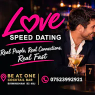 Birmingham Speed Dating Singles 21 - 38 Birmingham Be At One Bar at Be At One Birmingham