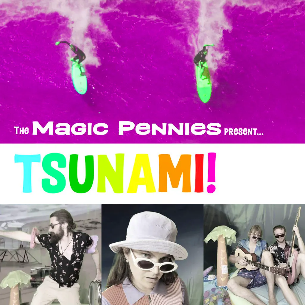 The Magic Pennies Present: "TSUNAMI"! at OverDraught