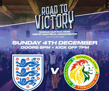 Road To Victory: England vs Senegal