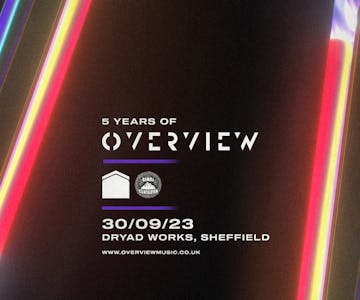 Dryad Works Sheffield 5 Years of Overview