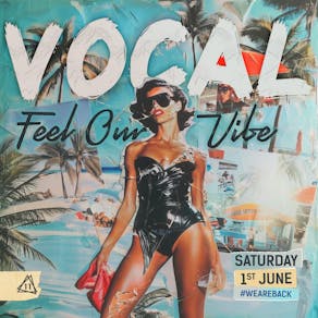 VOCAL - Summer Launch Party