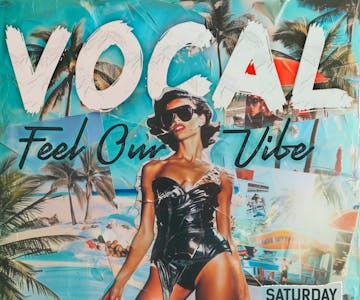 VOCAL - Summer Launch Party
