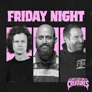 Friday Night Showcase|| Creatures Comedy Club at Creatures Comedy Club