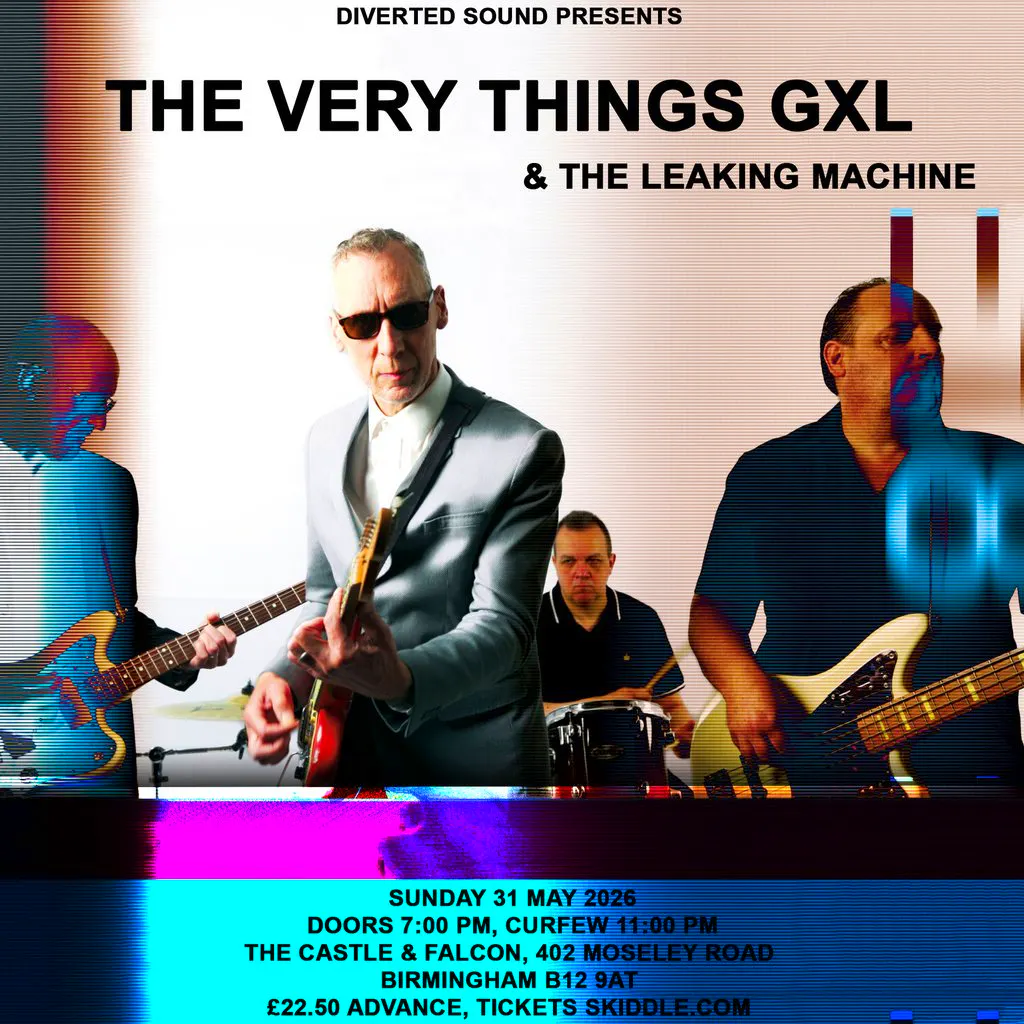 The Very Things Gxl + The Leaking Machine at The Castle And Falcon
