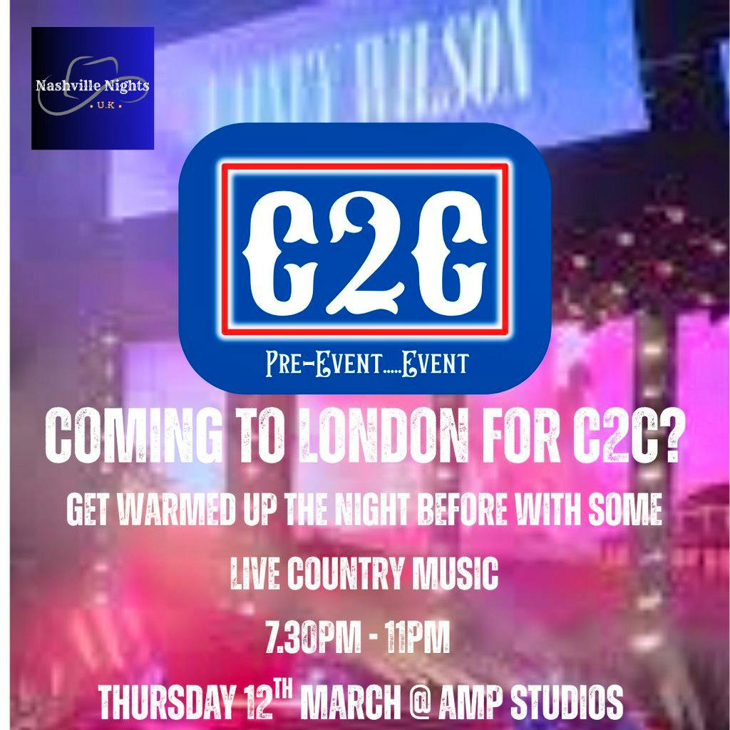 Nashville Nights UK - Pre-C2C at AMP Studios