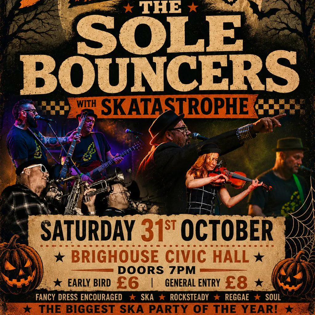 Sole Bouncers Skalloween Party at Brighouse Civic Hall LIVE
