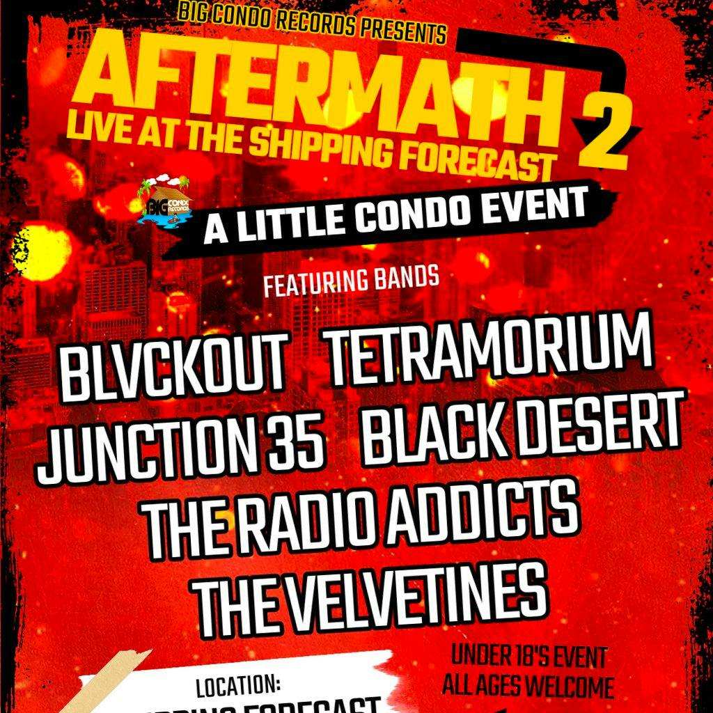 Big Condo Records Presents Aftermath 2 at The Hold The Shipping Forecast