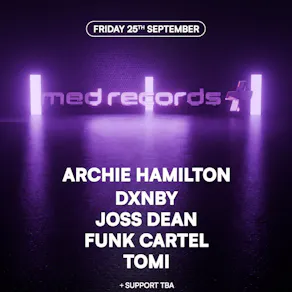 Med Presents: Archie Hamilton, Joss Dean, Dxnby and more.