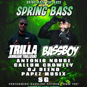 Bring Back The Bass Presents Spring Bass