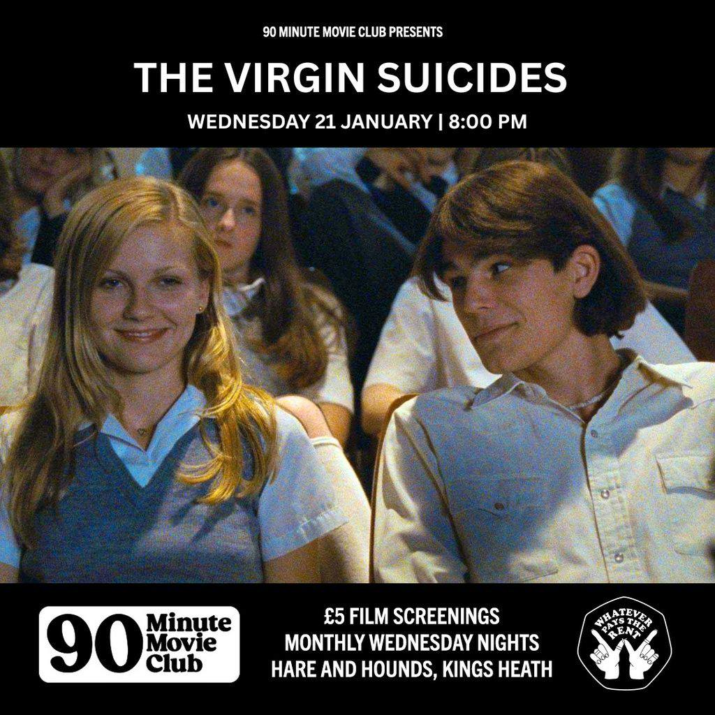 H&H x WPTR 90 Minute Movie Club: 'The Virgin Suicides' (1999) at Hare And Hounds Kings Heath