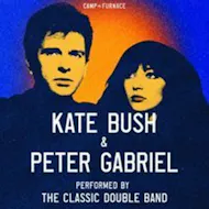 Kate Bush and Peter Gabriel - performed LIVE at Camp and Furnace at Camp And Furnace