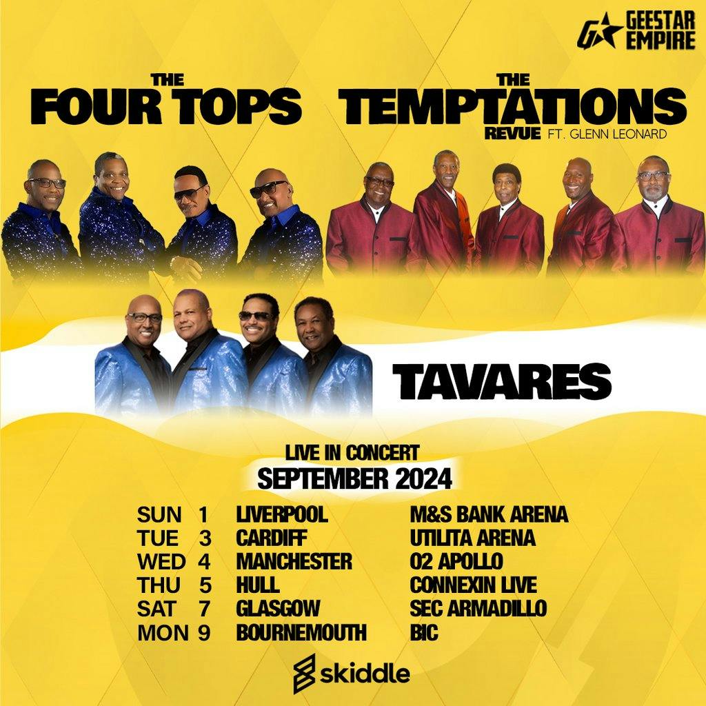 The Four Tops / The Temptations / Tavares Tickets | Connexin Live Hull ...