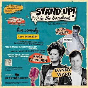 Stand Up in the Basement Comedy - Rachel Fairburn | Danny Ward