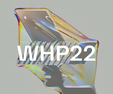 WHP22 - Welcome To The Warehouse