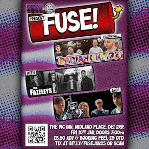 FUSE featuring PariahOnFire, The Fazeleys, and Romy & the Rhads