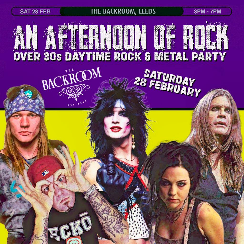 An Afternoon of Rock: LEEDS (Over 30s Rock/Metal) 3pm-7pm at The Backroom
