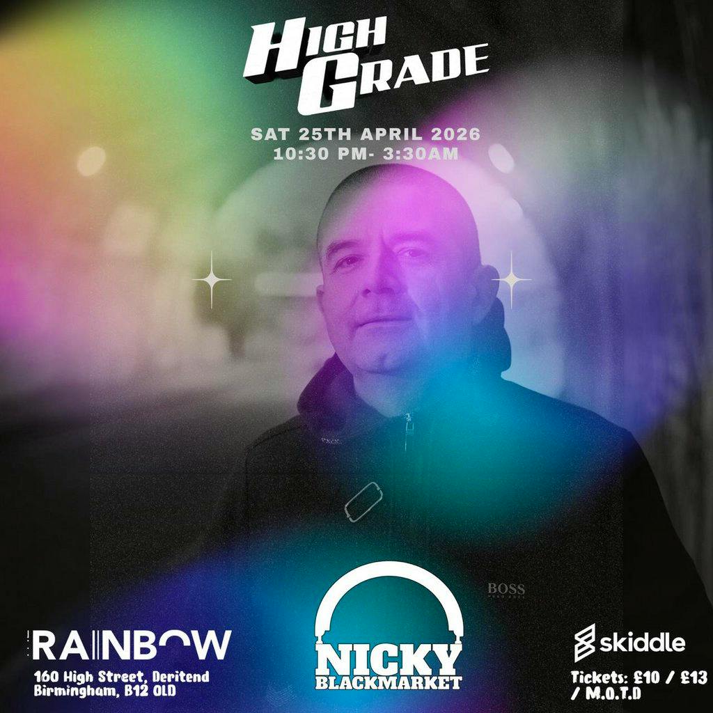 HIGH GRADE @ The Rainbow at The Rainbow Pub Digbeth