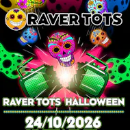 Raver Tots Halloween Party Milton Keynes - Later at Unit Nine